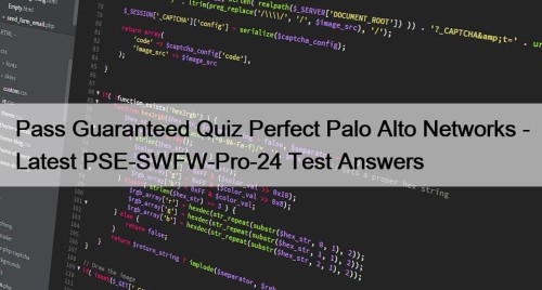 Pass Guaranteed Quiz Perfect Palo Alto Networks - ...